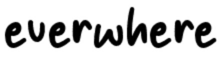 everwhere